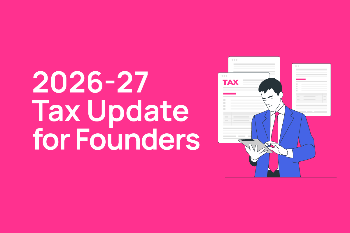 tax update for founders 2026-27